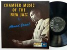 AHMAD JAMAL Chamber Music of the New Jazz LP Argo 602 jazz 2nd press  #1548