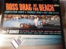Vinyl The T-Bones - Boss Drag At The Beach 1964 Liberty LST-7363 - VG+