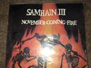 SAMHAIN III NOVEMBER COMING FIRE LP VG VINYL PL9-07 1986 Caroline Records Plan9