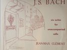 JEAN-MAX CLEMENT  'SIX SUITES FOR UNACCOMPANIED CELLO ' 1ST PRESSING SAMPLE MINT