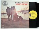 The Soul Children      Friction       Stax STS-5507       USA     NM # D