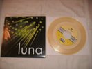Luna - Everybody's Talkin' b/w Fuzzy Wuzzy  Sub Pop #438  Yellow Vinyl