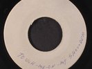 UNKNOWN ARTIST: Touch Me On My Shoulder / Welcome Home 45 Hear  (dj, test press