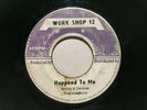 PEACEMAKERS/HAPPEND TO ME&CROOKS STREET ROCK WORK SHOP 12 REGGAE 45