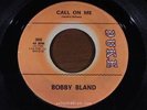 BOBBY BLAND = Call On Me = MINT = DUKE 360 = R&B Soul Dancer / Midtempo Dancer 1