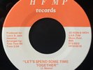 Larry Houston -Let's Spend Some Time Together- 70s Soul 45 on HFMP - Hear