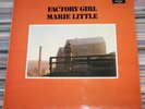 MARIE LITTLE - FACTORY GIRL - orig. argo ZFB 19 UK 1971 folk rock world country