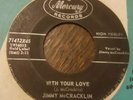 JIMMY McCRACKLIN The Wobble/With Your Love MOD ROCKER 45 MERCURY