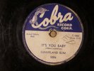 Sunnyland Slim 78 Record - It's You Baby / Highway 61 - Cobra Records 5006