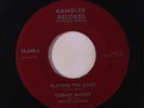 CURLEY MONEY: Playing The Game / Why Must I Cry 45 Hear  (sm tol) rare Country