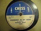 HOWLIN' WOLF SOMEBODY IN MY HOME KILLER 2 SIDED BLUES 78 CHESS 1668