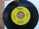 funk MARY HOLMES 45 RPM SOUL BROTHER b/w AFTER I SHED A TEAR nassau records VG