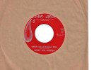 IVORY JOE HUNTER 45  Upon Heartbreak Hill / Most Of All (I Need Your Love) - NM