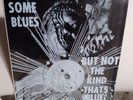 SUN RA & HIS ARKESTRA - SOME BLUES BUT NOT THE KIND THAT'S BLUE LP EL SATURN  NM