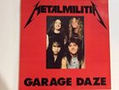 Vintage 1983 METALLICA RECORD / GARAGE DAYS - Metal Militia