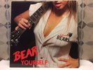 PRIVATE HARD ROCK AOR LP HOLLYWOOD BEARS - Bear Yourself.