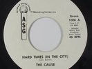 Funk/Sweet Soul 45 - Cause - Hard Times (In The City) - ASG - VG+ mp3