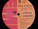 JESSE GREEN Nice & Slow EMI 12
