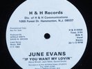 JUNE EVANS If You Want My Lovin’ H&H 12