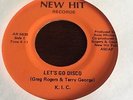 K I C 45 Let's Go Disco NEW HIT