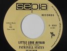 Northern Soul 45 - Patrinell Staten - Little Love Affair - LITA VG+ 2004 reissue