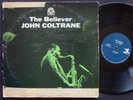 JOHN COLTRANE The Believer LP PRESTIGE PR 7292 US 1964 RVG MONO Donald Byrd