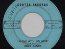 Northern/Sweet Soul 45 - Rock Candy - Alone With No Love - Dontee - mp3