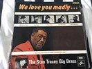 STAN TRACY/JOE HARRIOTT/TONY COE/WE LOVE YOU MADLY.1969 UK LP