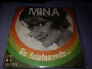 LP 45 7'' MINA Se telefonando No 1966 italy RIFI RFN NP 16152 1^STAMPA  Good