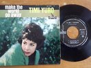 FRENCH EP OF TIMI YURO, MAKE THE WORLD GO AWAY