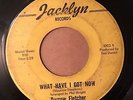 DARROW FLETCHER What Have I Got Now / Sitting There At Night SOUL 45 on JACKLYN