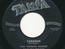 PLAS JOHNSON Caravan / Makin' TAMPA Mod Jazz Exotica 45 Hear