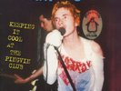 Sex Pistols KEEPING IT COOL AT THE PINGVIN CLUB 1977 Live LP pil sham 69 NO TMOQ