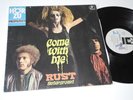 RUST LP COME WITH ME ROCK UNDERGROUND KRAUT PROG SHZEL