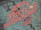 Neon Rose Two NEAR MINT Vertigo Vinyl LP