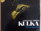 # LP RARE KULKA MARCHWINSKI TARTINI YSAYE PAGANINI WIENIAWSKI MUZA SX NM