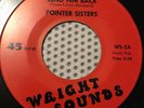 Northern Soul 45 Pointer Sisters-Send Him Back- Wright Sounds