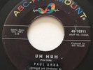 R&B POPCORN Paul Anka UH HUH ABC 45 rare KILLER mod soul dancer