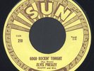 ELVIS PRESLEY: Good Rockin' Tonight / I Don't Care If The Sun Don't Shine 45 (r