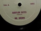 BABYLON GATES MR BROWN 10