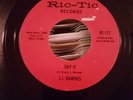 J.J.BARNES - SAY IT / DEEPER IN LOVE ?????????????????