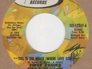 First Choice - This Is The House (Where Love Died) - Sceptor - Northern Soul Cro