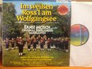 LP Ernst Mosch    Im weißen Röss'l am Wolfgangsee  Telefunken buntes Label