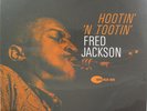 FRED JACKSON LP, HOOTIN' 'N TOOTIN' (BLUE NOTE US Issue NM/NM)