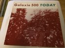 galaxie 500 Today 1st press UK LP