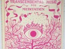 1976 MASTER WILBURN BURCHETTE’S Transcendental Music For Meditation LP PSYCH