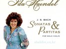 Ida Haendel : Bach -  Sonata & Partiata for Violin Solo 3LP 180g NEW SEALED
