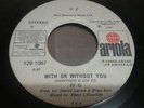 U2 - With or without you ECUADOR PRESSING RARE MEGA 7”