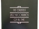 The Greatest Jazz Recordings of all Time. 100 LPs