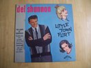 DEL SHANNON   LITTLE TOWN FLIRT   BIGTOP 12-1308   331/3 RPM RECORD   1963 LP